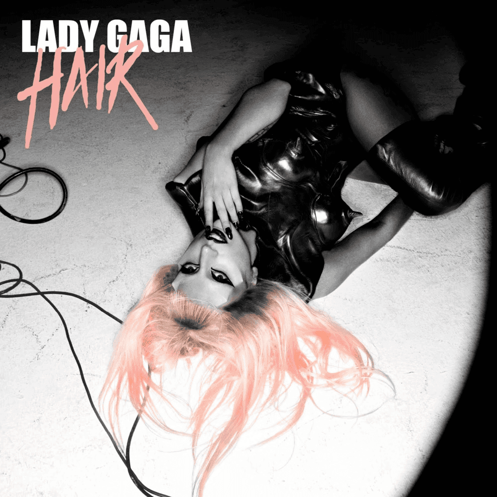 Album cover art for "Hair" by Lady Gaga