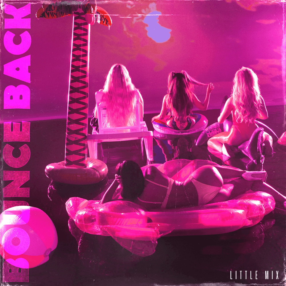 Album cover art for "Bounce Back" by Little Mix