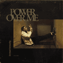 Power Over Me Cover Art
