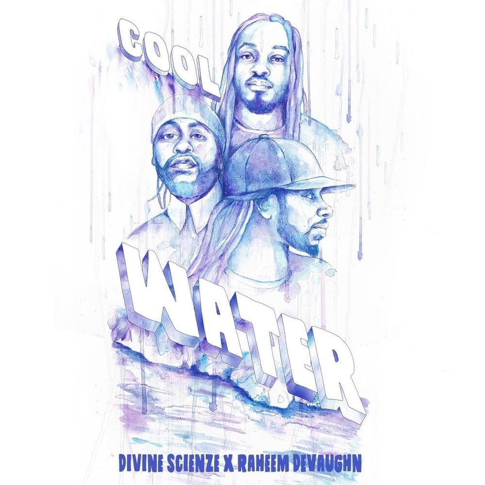Album cover art for "Cool Water" by ScienZe & Raheem DeVaughn