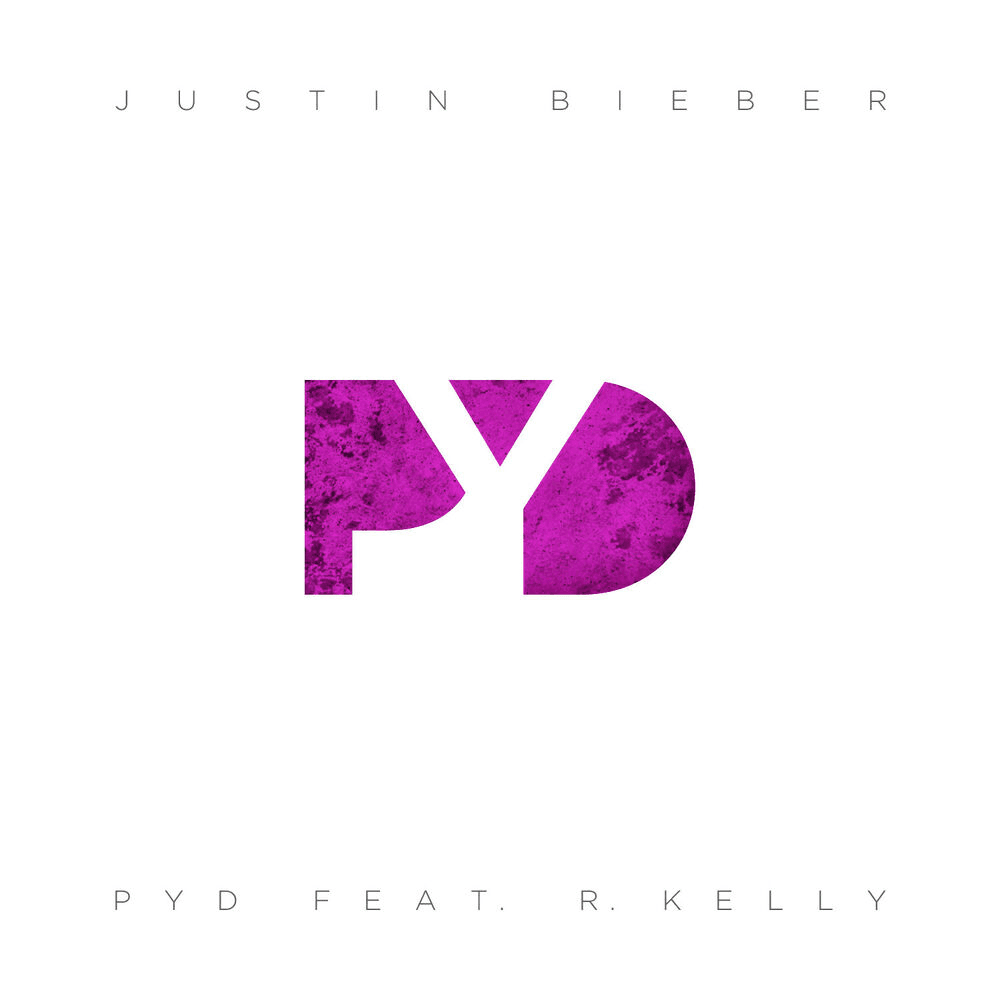 Album cover art for "PYD" by Justin Bieber & R. Kelly