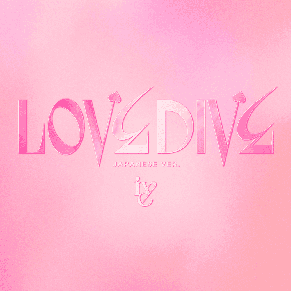Album cover art for "LOVE DIVE -Japanese ver.-" by IVE