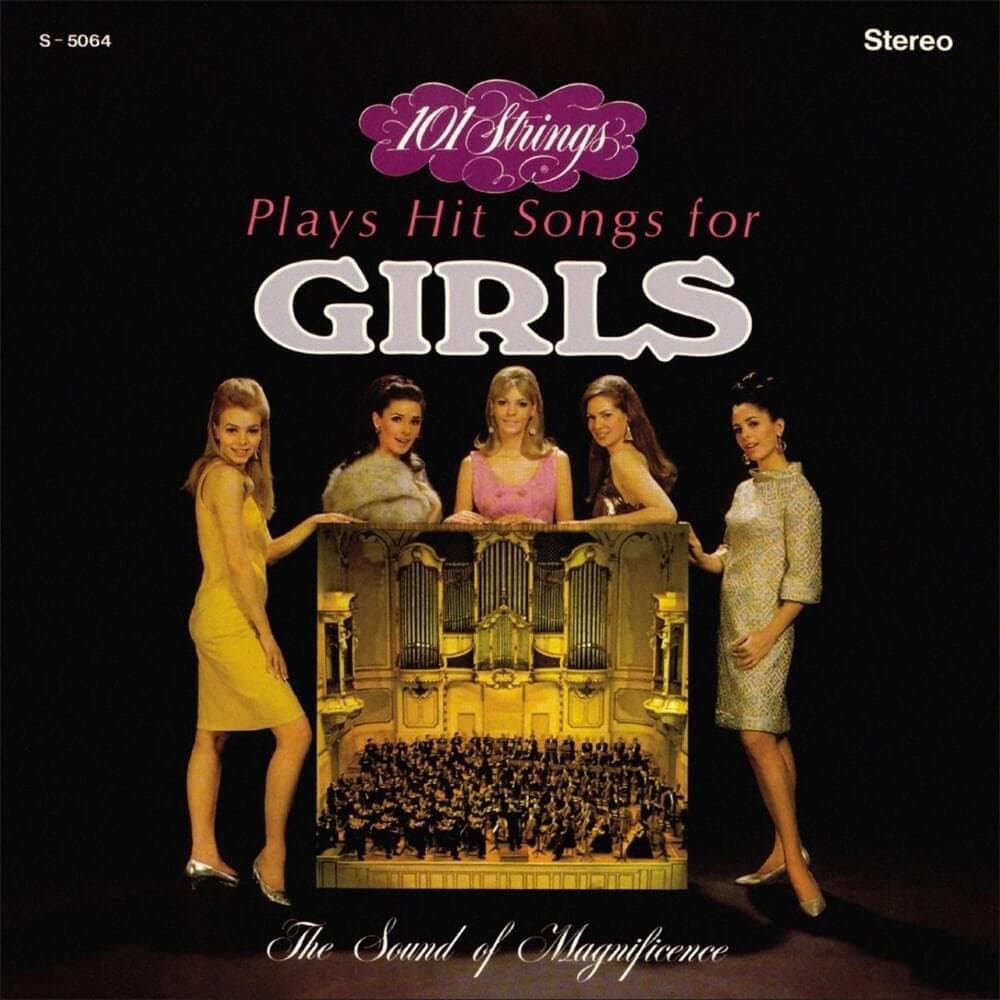 101 Strings Plays Hit Songs for Girls Cover Art