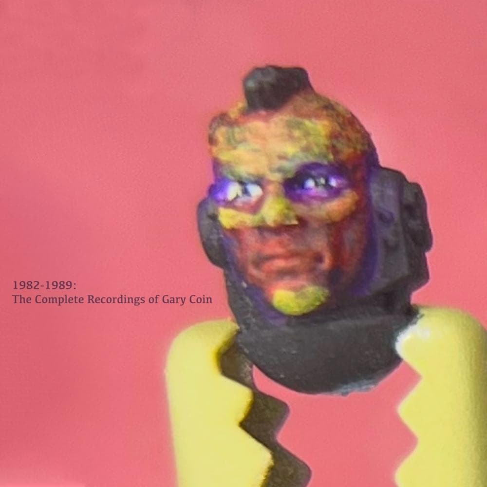1982-1989: The Complete Recordings of Gary Coin Cover Art