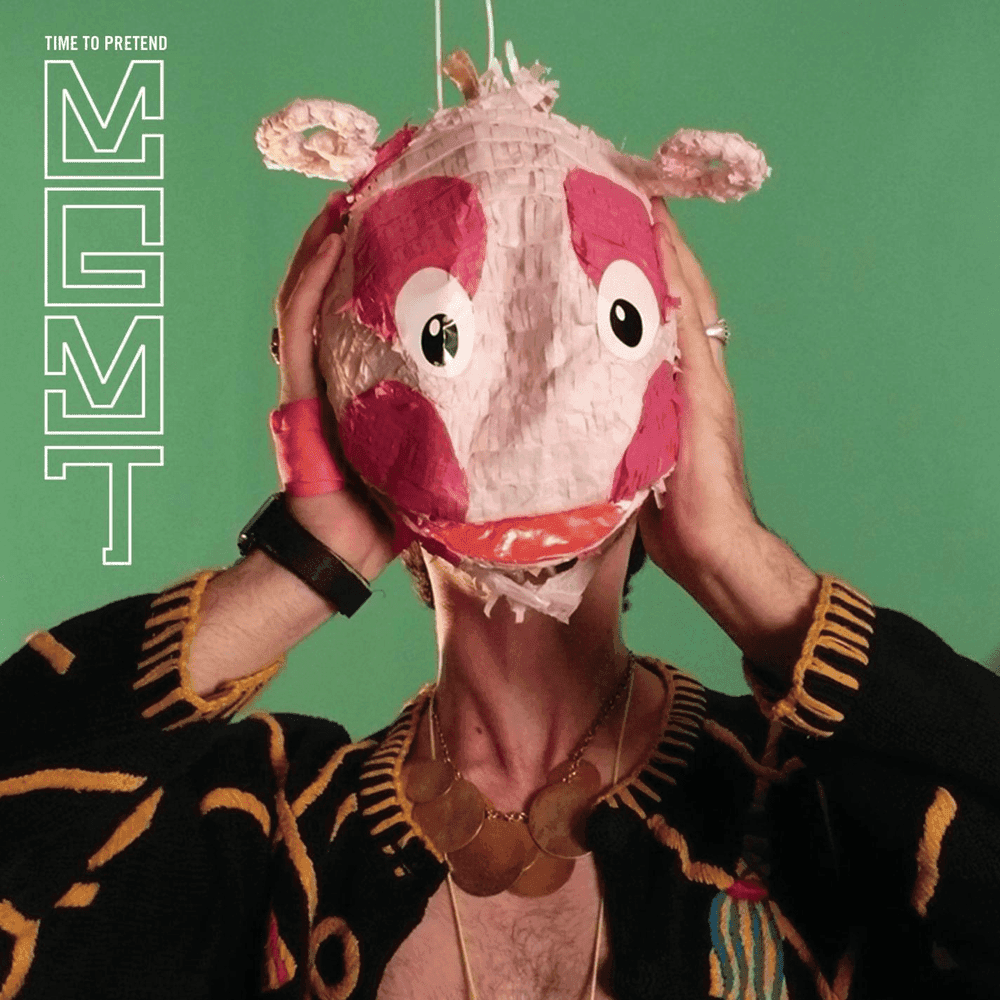 Album cover art for "Time to Pretend" by MGMT