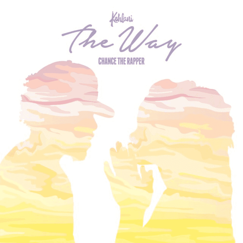 Album cover art for "The Way" by Kehlani & Chance the Rapper