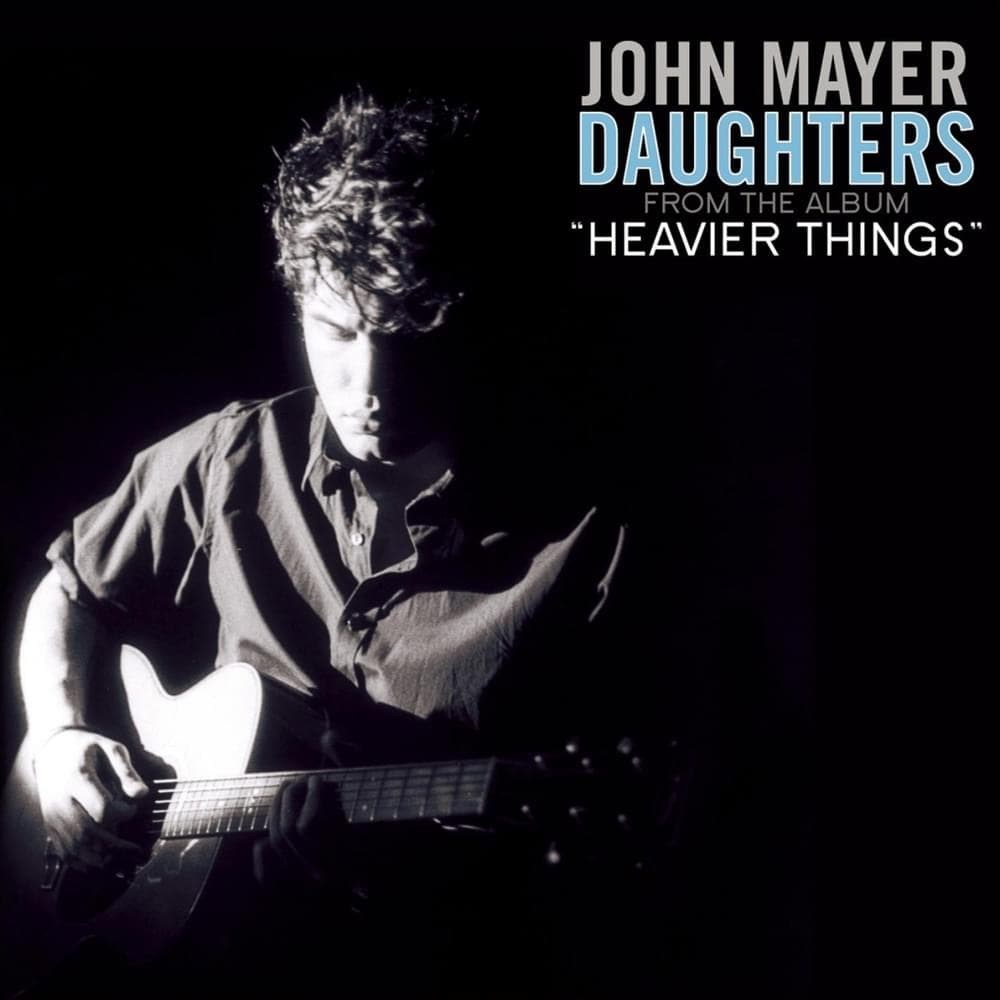 Album cover art for "Daughters" by John Mayer