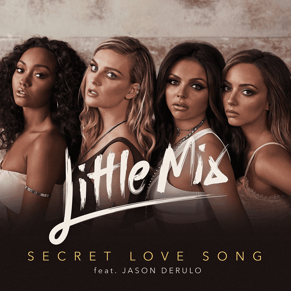 Album cover art for "Secret Love Song" by Little Mix & Jason Derulo