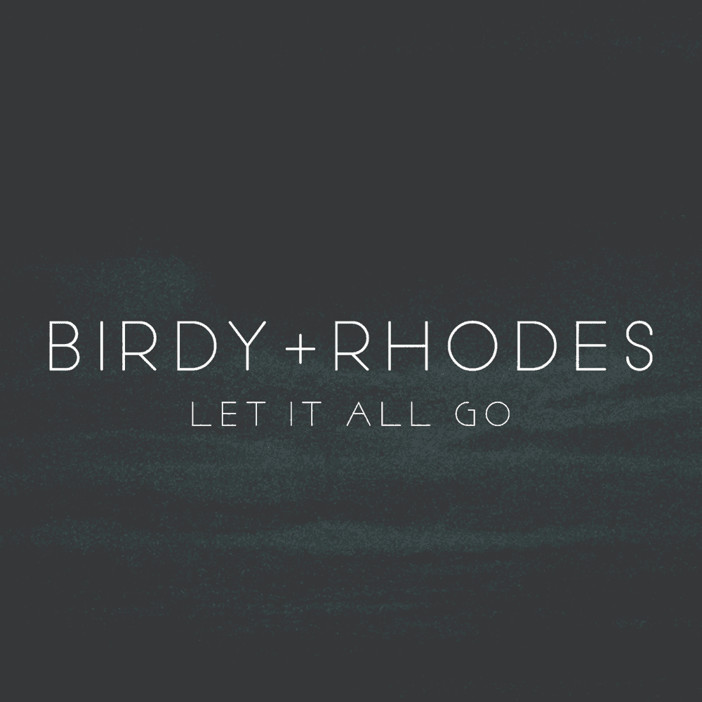 Album cover art for "Let It All Go" by Birdy