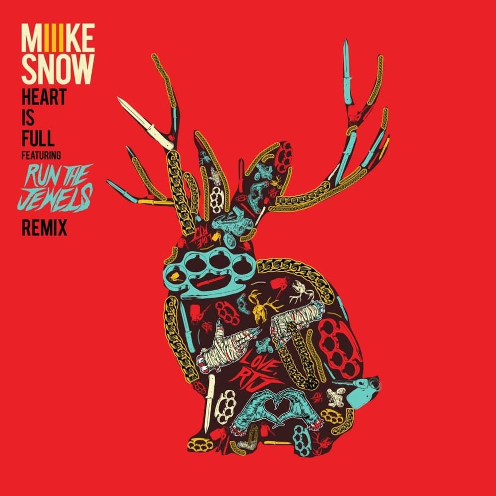 Album cover art for "Heart Is Full (Remix)" by Miike Snow & Run The Jewels
