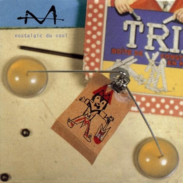 Album cover art for "Nostalgic du cool" by -M- (FRA)