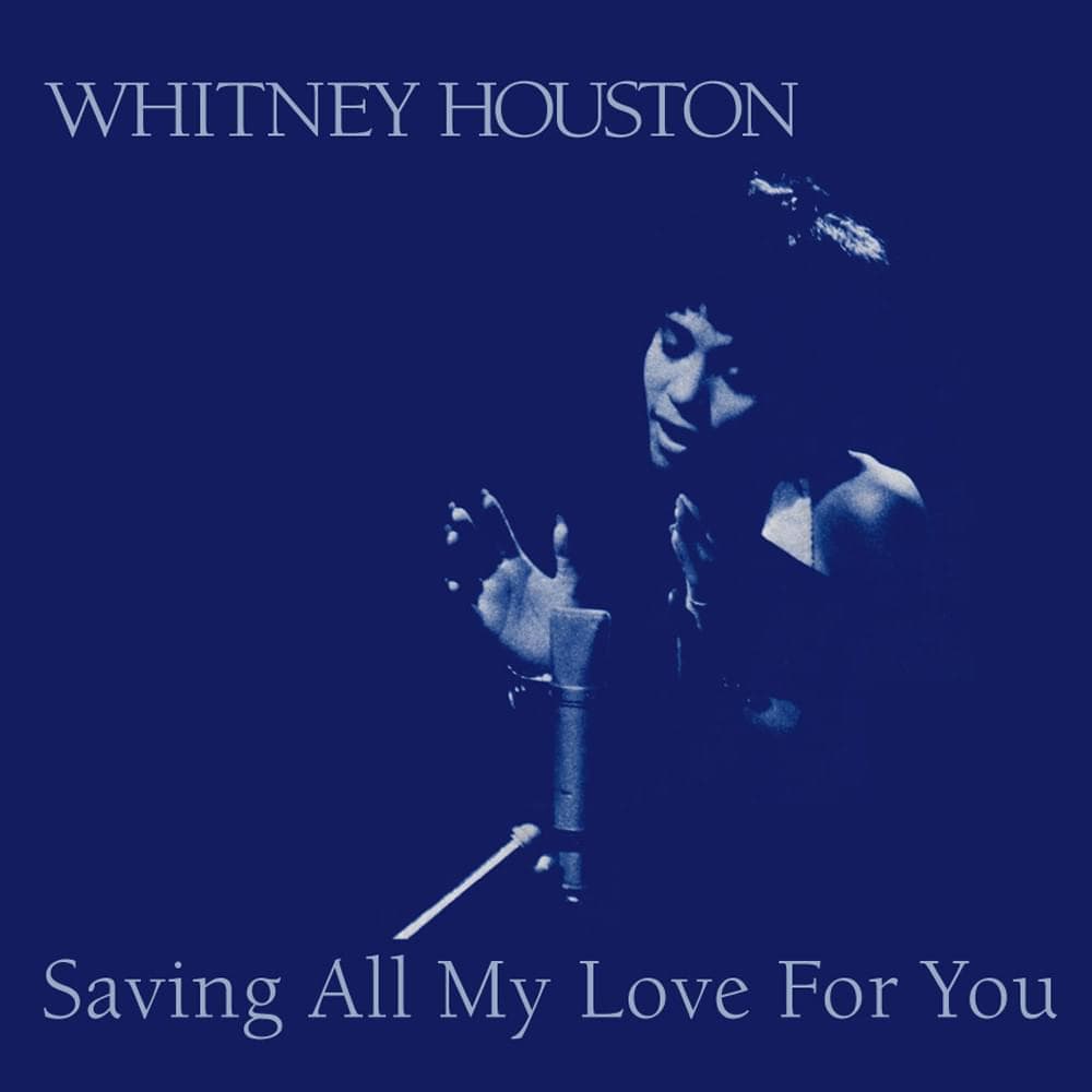 Album cover art for "Saving All My Love for You" by Whitney Houston