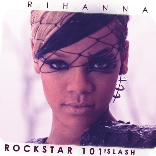 Album cover art for "ROCKSTAR 101" by Rihanna & Slash