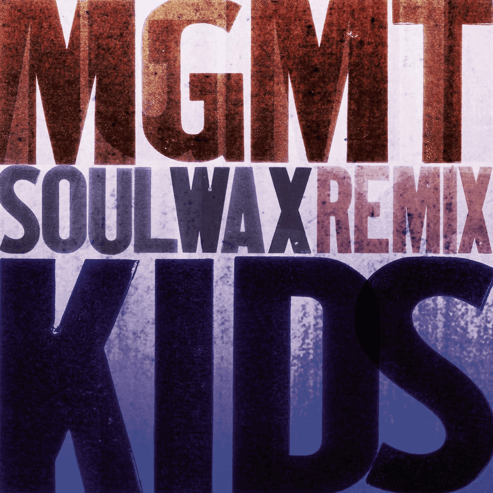 Album cover art for "Kids (Soulwax Mix)" by MGMT