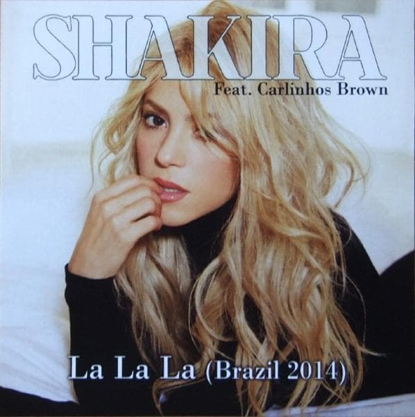 Album cover art for "La La La (Brasil 2014)" by Shakira & Carlinhos Brown