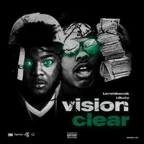 Album cover art for "Vision Clear" by Lil Baby & Lavish the MDK