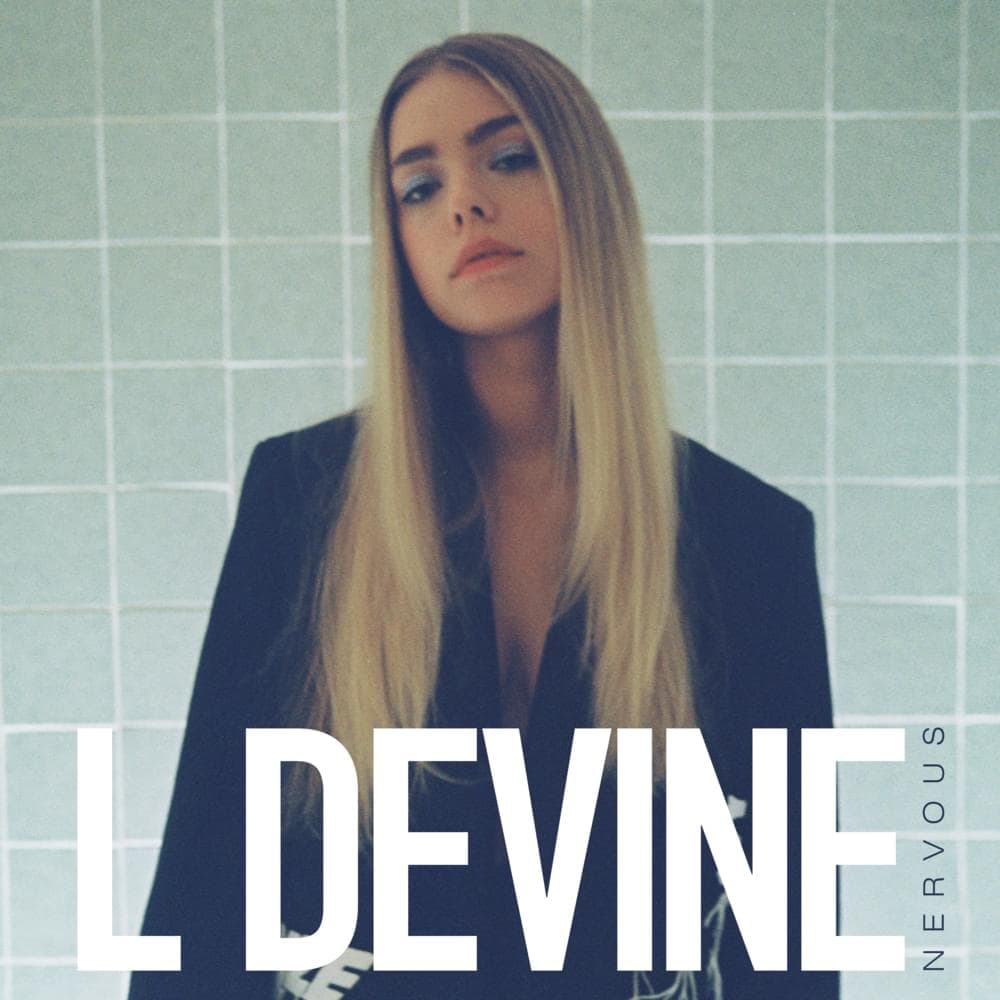 Album cover art for "Nervous" by L Devine
