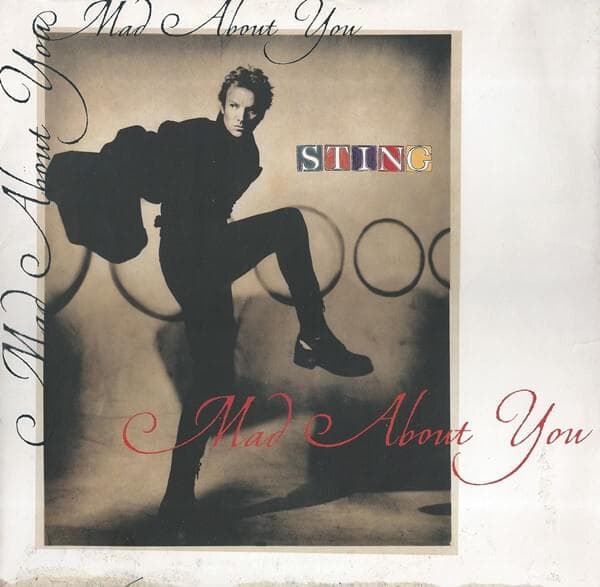 Album cover art for "Mad About You" by Sting