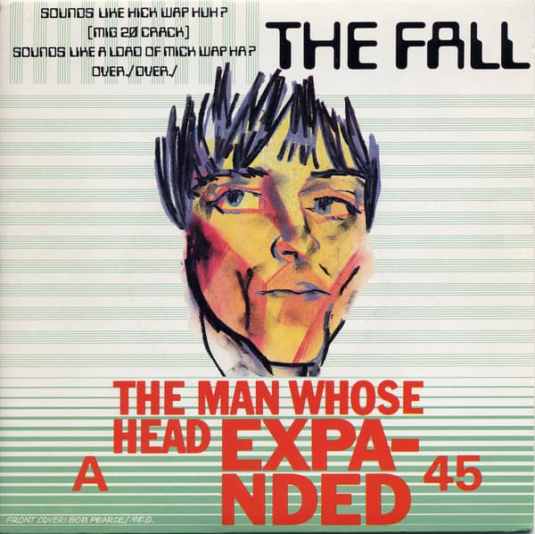 Album cover art for "The Man Whose Head Expanded" by The Fall