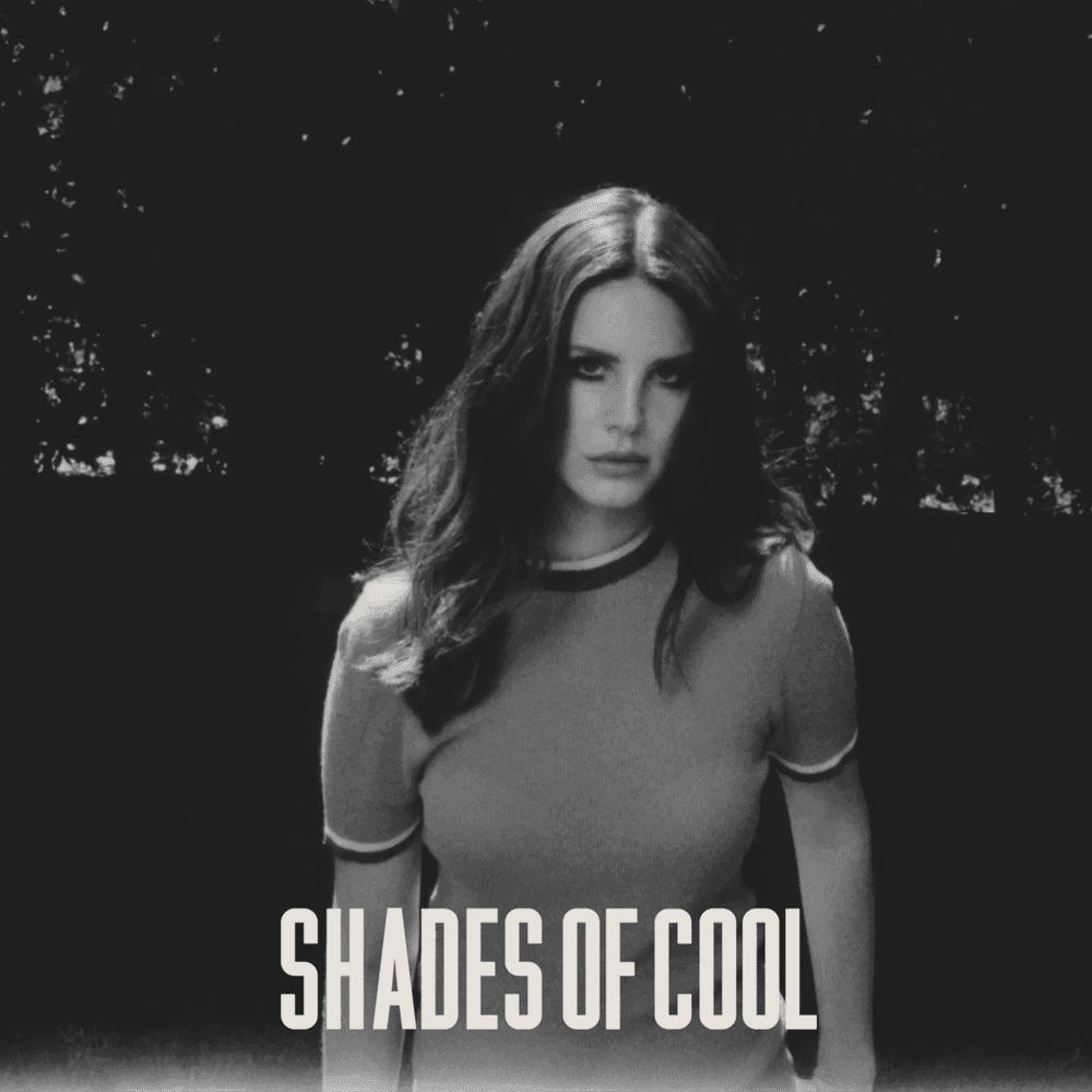 Album cover art for "Shades of Cool" by Lana Del Rey