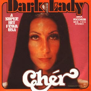 Album cover art for "Dark Lady" by Cher