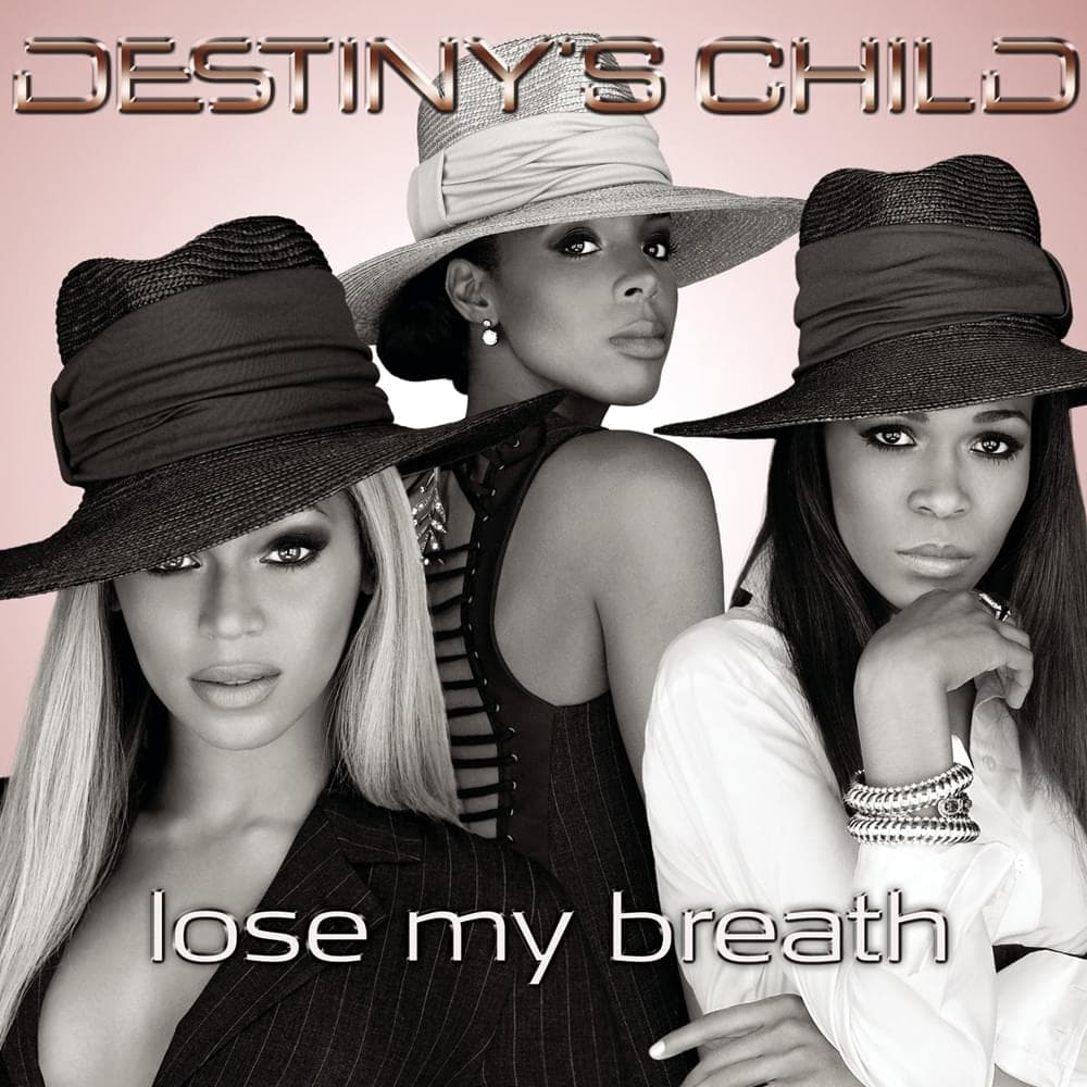 Album cover art for "Lose My Breath" by Destiny’s Child