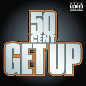Album cover art for "Get Up" by 50 Cent