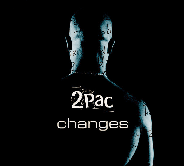 Album cover art for "Changes" by 2Pac & Talent