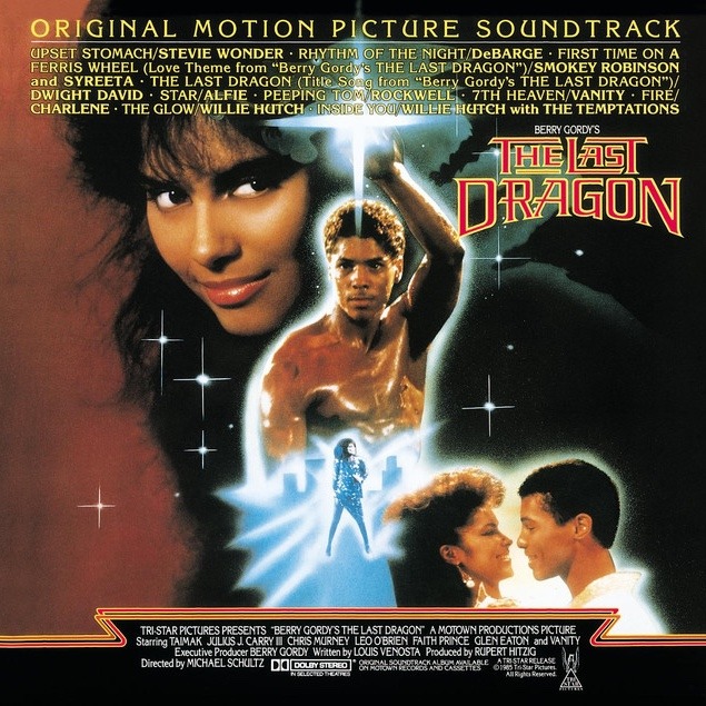 Berry Gordy’s The Last Dragon (Original Motion Picture Soundtrack)