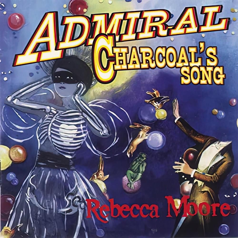 Admiral Charcoal’s Song