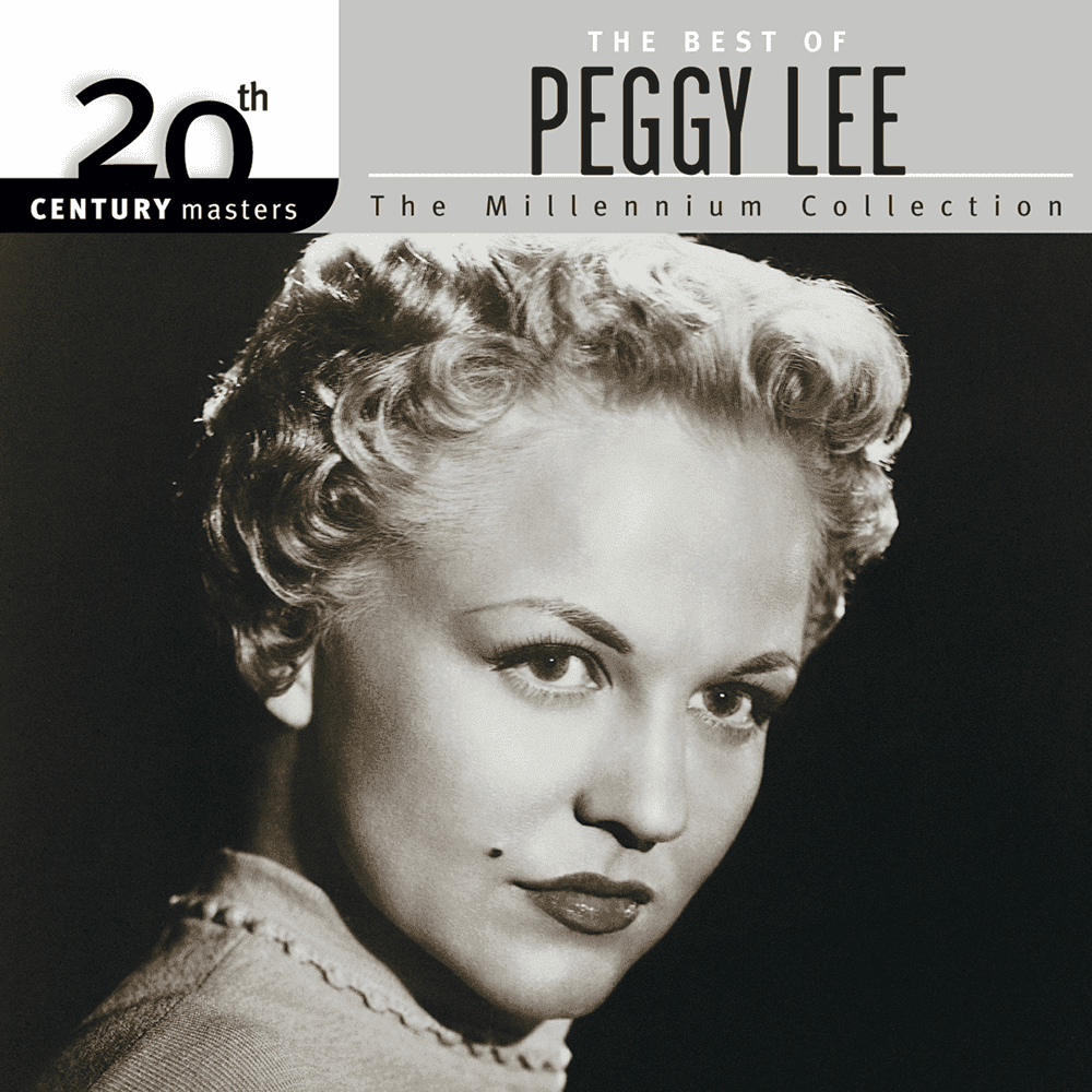 20th Century Masters - The Millennium Collection: The Best of Peggy Lee cover artwork - Click to view larger Cover image for 20th Century Masters - The Millennium Collection: The Best of Peggy Lee