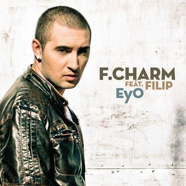 Album cover art for "EyO" by F.Charm & Filip (ROU)