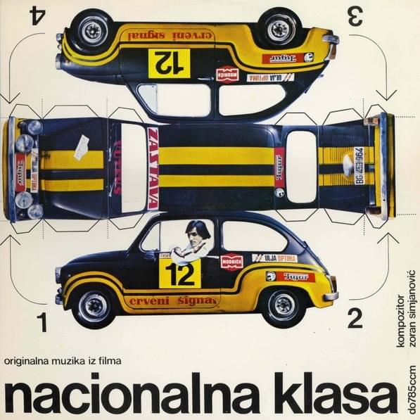 Originalna muzika iz filma Nacionalna klasa (do 785ccm)
