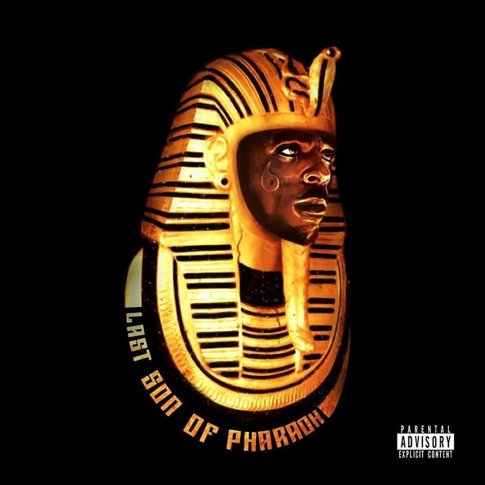 Last Son Of Pharaoh