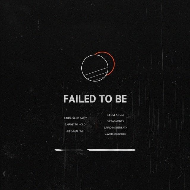 Failed to Be