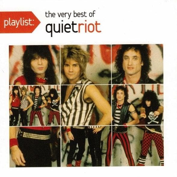 Playlist: The Very Best Of Quiet Riot Cover Art