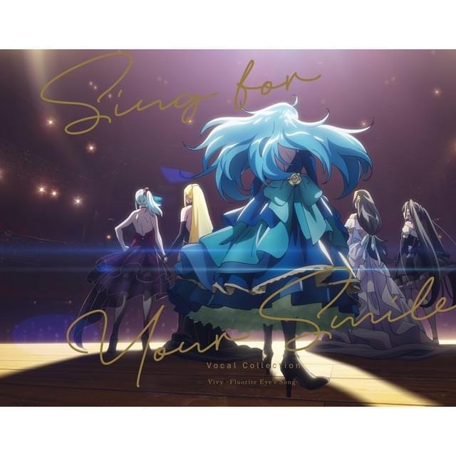 Vivy -Fluorite Eye’s Song- Vocal Collection ~Sing for Your Smile~