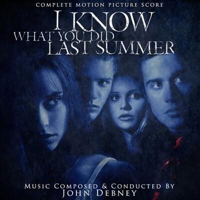 I Know What You Did Last Summer (Original Motion Picture Score)