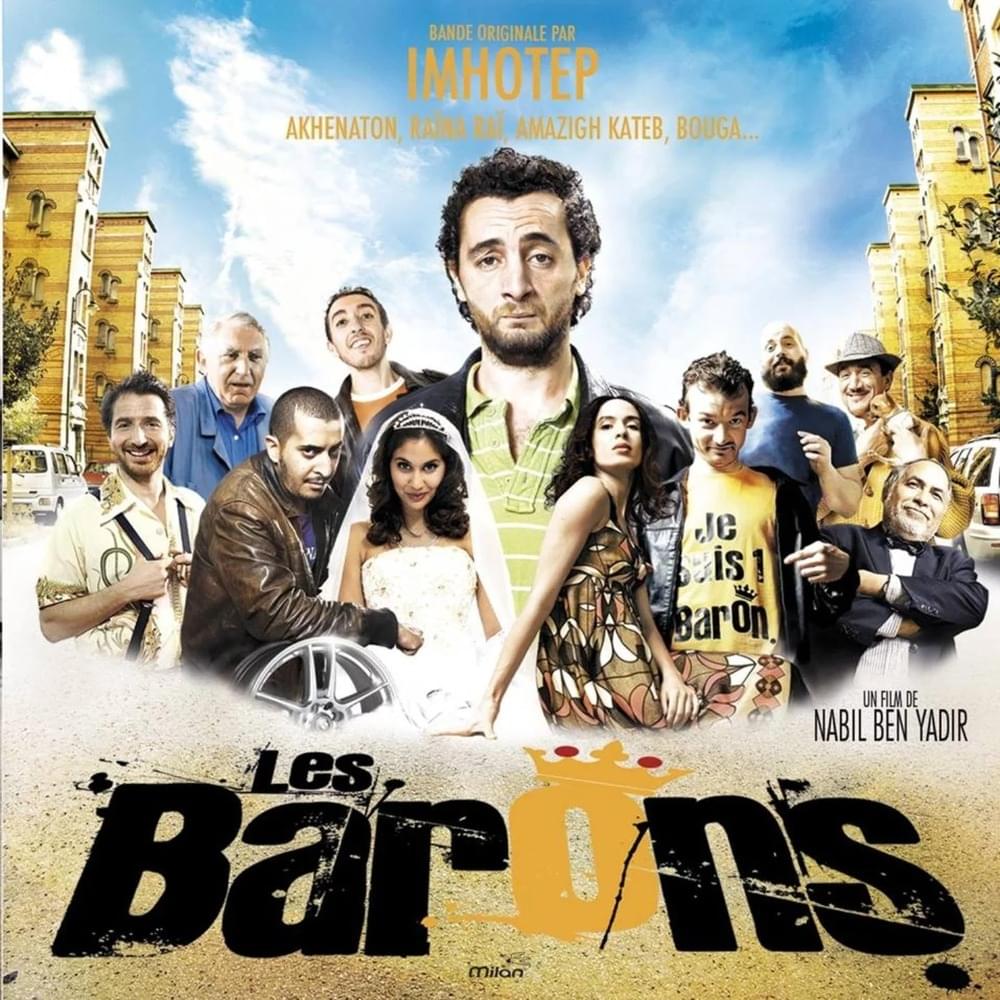 Les Barons (Bande Originale Du Film de Nabil Ben Yadir)