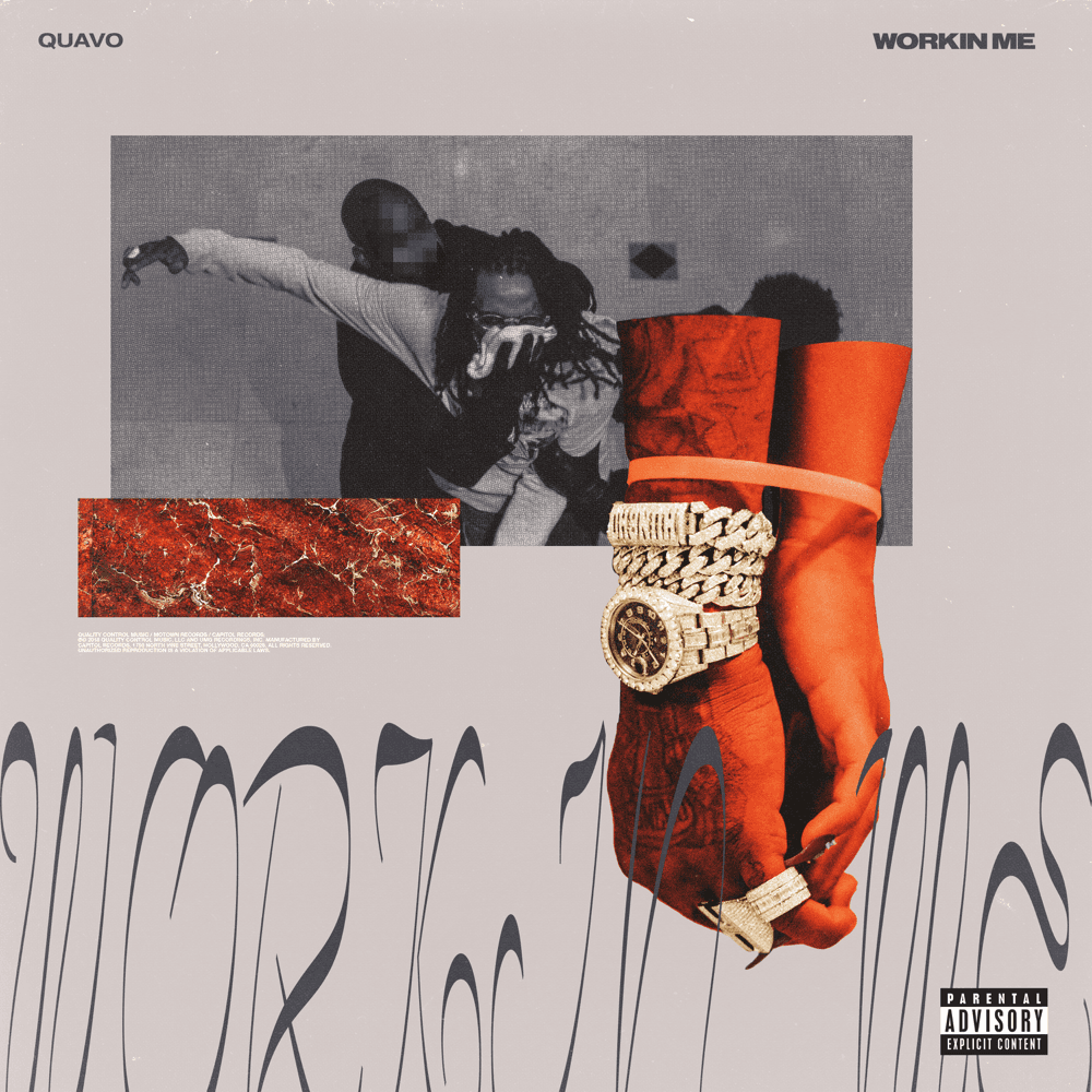 Album cover art for "WORKIN ME" by Quavo