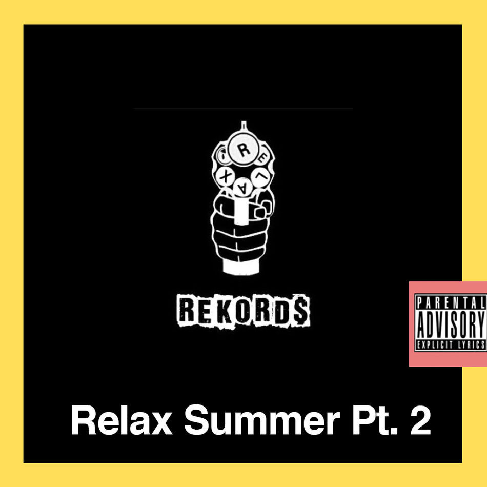 Relax Summer Pt. 2