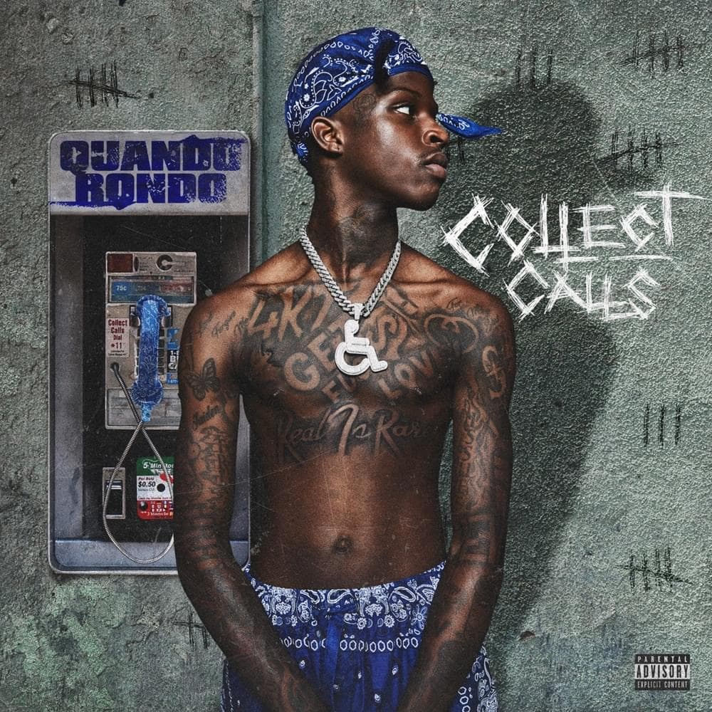 Album cover art for "Collect Calls" by Quando Rondo