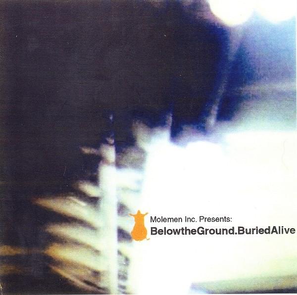 Below the Ground / Buried Alive