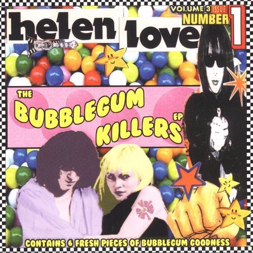 The Bubblegumkillers EP