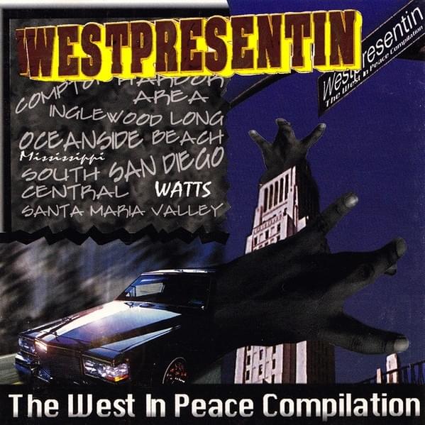 Westpresentin’: The West In Peace Compilation
