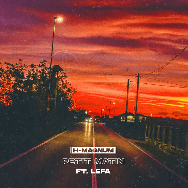 Album cover art for "Petit matin" by H Magnum & Lefa