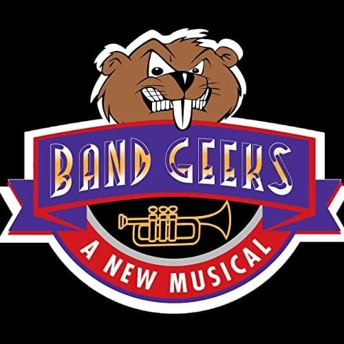 Band Geeks: A New Musical (Studio Cast Recording)