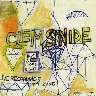 Have A Good Night: Live Recordings 1999-2005