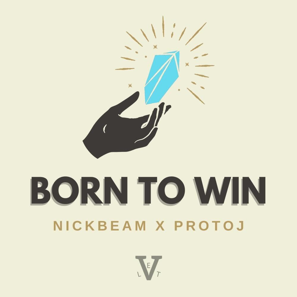 Album cover art for "Born to Win" by V-Let & ProtoJ