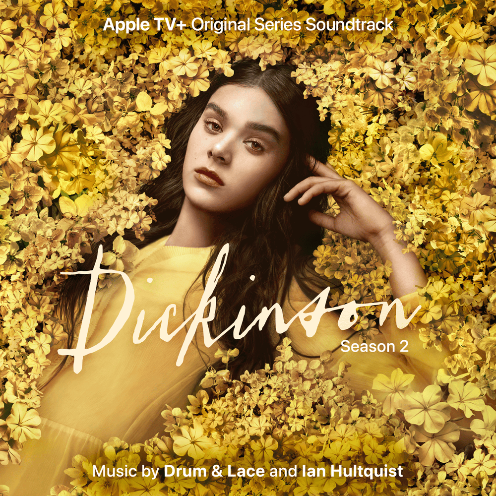 Dickinson: Season Two (Apple TV + Original Series Soundtrack)